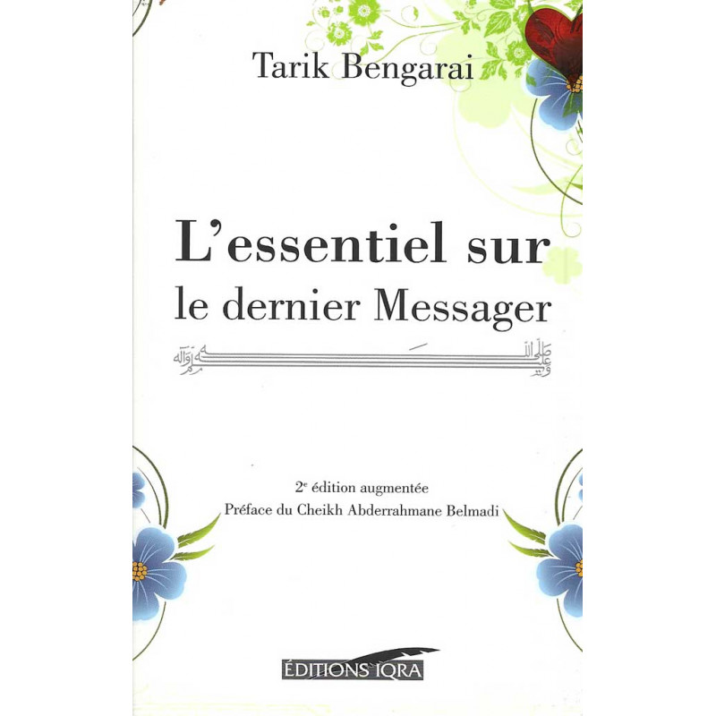 the essentials on the last Message according to Tarik Bengarai