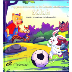I learn virtue and good manners with Sâlah (2), 10 educational stories about beautiful qualities