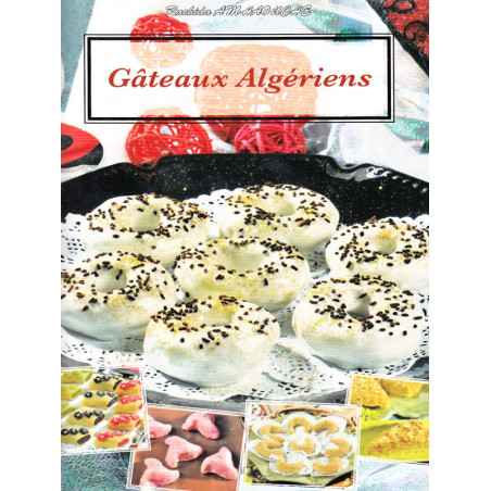 gâteaux algériens d'après Rachida Amhaouche