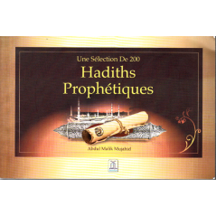 A selection of 200 prophetic hadiths according to Abdul Malik Mujahid