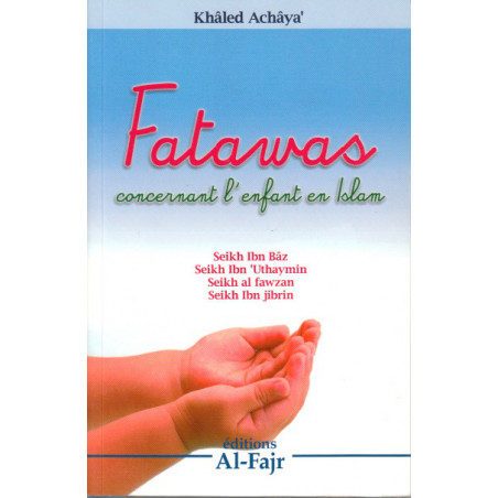 Fatawas concernant l'enfant