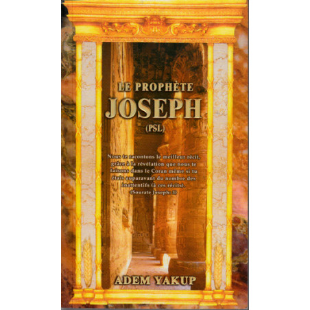 (31) Le prophète Joseph (PSL)