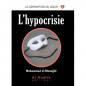 L'hypocrisie - Série la corruption du cœur- De Muhammad Salih al-Munajjid