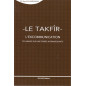 Le Takfir – L'excommunication-, Éclairage sur une pensée intransigeante- CH. Yusuf Al Qaradawi