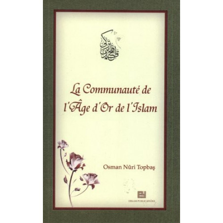 مجتمع العصر الذهبي للإسلام - عثمان نوري توبباس