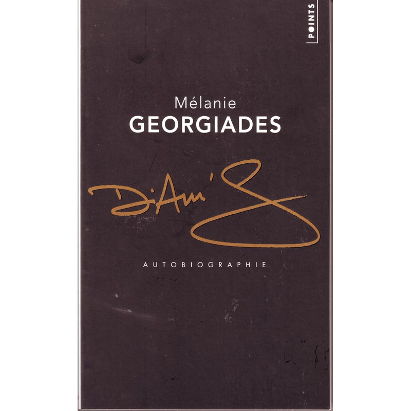 Mélanie Georgiades Diam's Autobiographie  par Mélanie Georgiades  - Version de poche