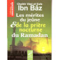 Les mérites du jeûne et de la prière nocturne du Ramadan de Cheikh 'Abd al-'Aziz Ibn Bâz