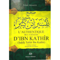 The Authentic Exegesis of Ibn Kathîr (Sahîh Tafsîr Ibn Kathîr) 4 volumes, the critical edition Mustafâ Ibn Al-'Adawî