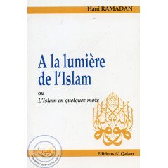 A la lumière de l'Islam sur Librairie Sana