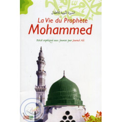 The life of Prophet Muhammad (for young people) on Librairie Sana