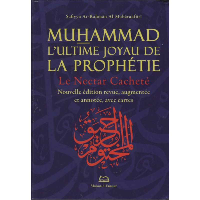 Muhammad L'ultime Joyau De La Prophétie