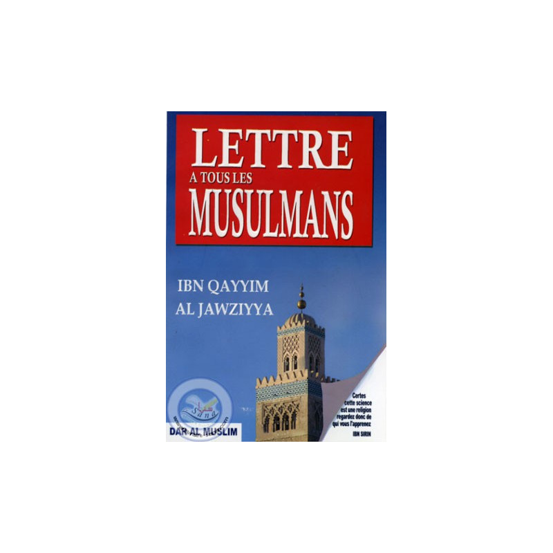 Lettre à tous les musulmans sur Librairie Sana