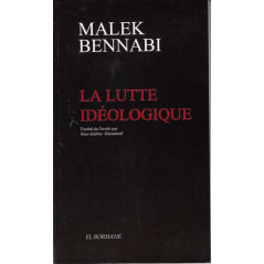 The ideological struggle ( Malek Bennabi)