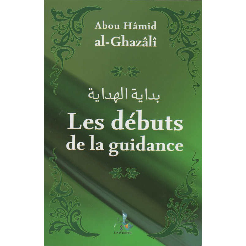 Les débuts de la guidance d'Abou Hâmid al-Ghazâlî