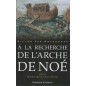 A La Recherche De L' arche de Noé, de Gilles Van Grasdorff