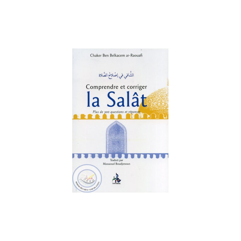Understanding and correcting the Salat on Librairie Sana