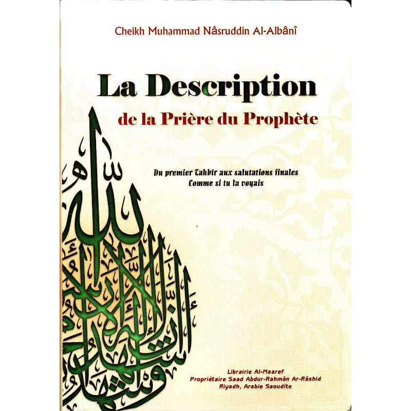 La Description de la Prière du Prophète, de Cheikh Mohammed Nasrudin Al-Albani
