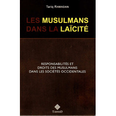Muslims in Secularism: Responsibilities and Rights of Muslims in Western Societies, by Tariq Ramadan