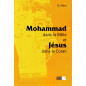 Mohammad in the Bible and Jesus in the Koran, by A.Alem