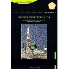 Prophetic Narratives, New Approaches to the Life of the Prophet Muhammad - Vol. 1 - according to Altriri