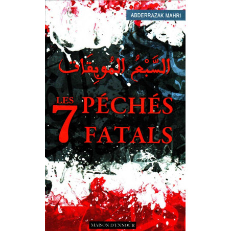 The 7 Fatal Sins of Abderrazak Mahri - ennour's house edition (pocket format)