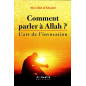 How to talk to Allah? - The art of invocation - 'Adb Allah al-Khudar î