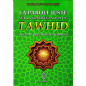 La parole juste sur la concrétisation du tawhid, suivi de questions & réponses, de Ch. Abd Al-'Azîz Ar-Radjhi, Bilingue (FR-AR)