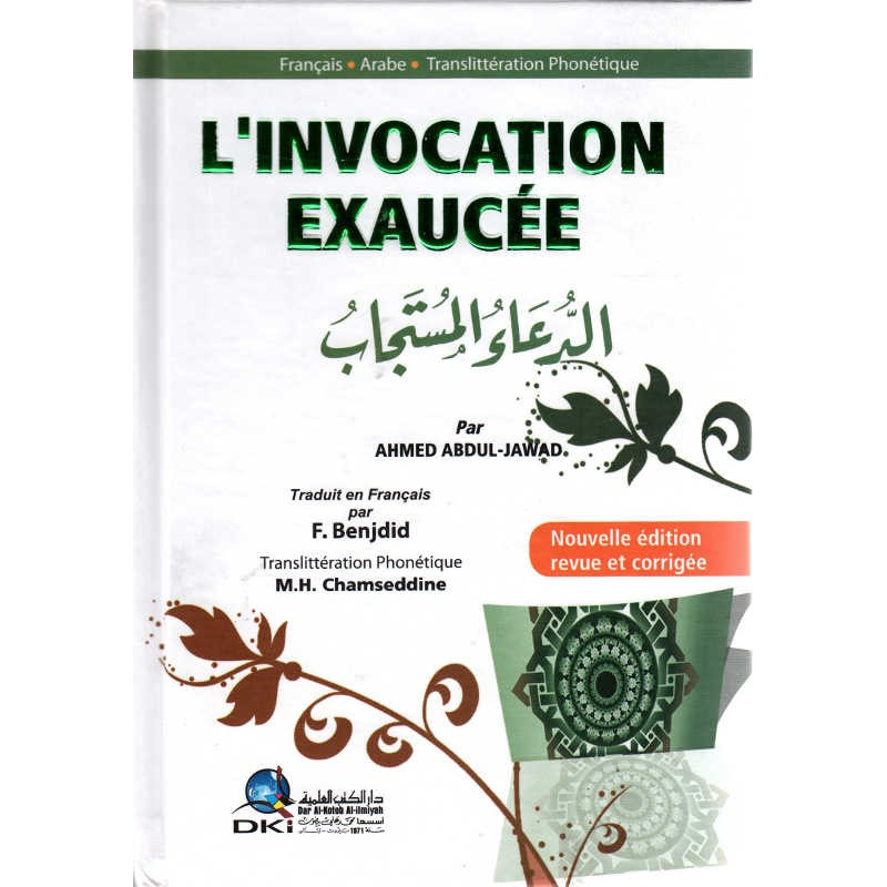 The invocation answered - New revised and corrected edition - (French - Arabic - Phonetic)