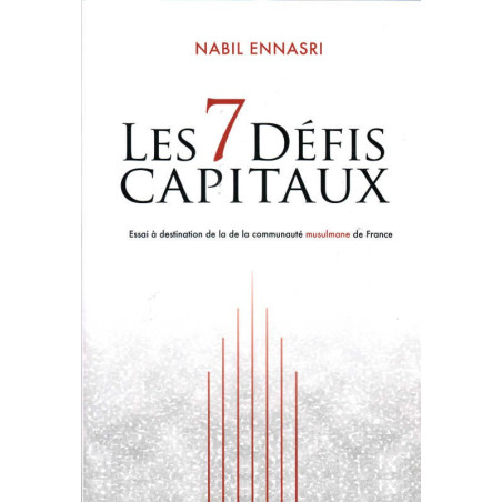 Les 7 défis Capitaux d'après Nabil Ennasri 3eme édition de Nabil Ennasri