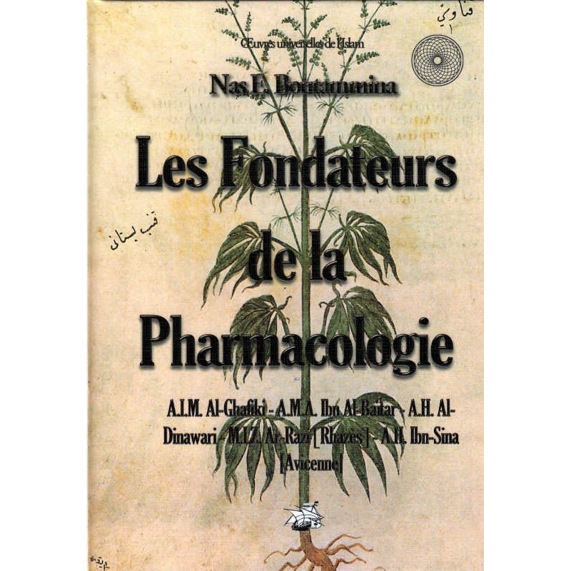 Les fondateurs de la Pharmacologie – Nas E. Boutammina 