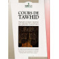 Cours de Tawhid: Manuel scolaire destiné aux jeunes musulmans, Collection en 4 tomes, (FR-AR)