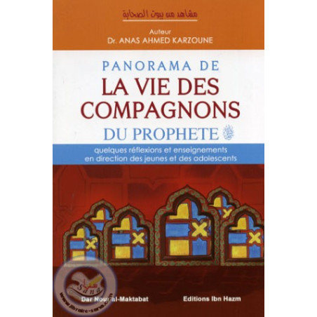 Panorama of the life of the Companions of the Prophet on Librairie Sana