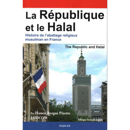 La République et le Halal - The republic and halal, de Hanen REZGUI PIZETTE- ASIDCOM, (FR-AN)