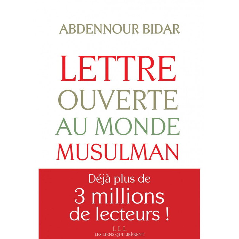 Lettre ouverte au monde musulman, de Abdennour Bidar
