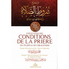 Explanation of the conditions of the prayer, its pillars & its obligations