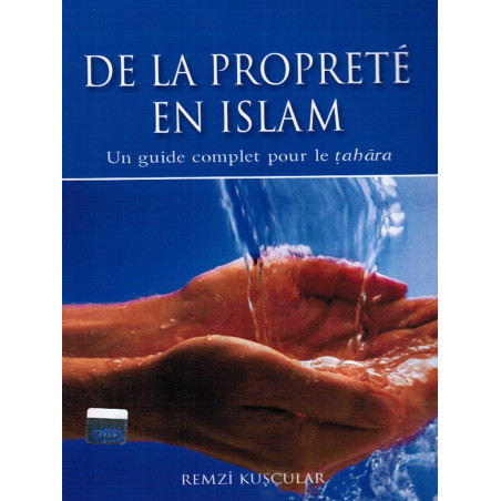 De la propreté en Islam sur Librairie Sana