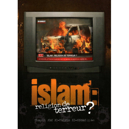 الإسلام: دين الإرهاب؟ للشيخ عبد المحسن العباد الطبعة الأولى (غلاف عادي).