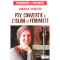 Psy, convertie à l’islam et féministe, Dominique Thewissen