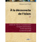 Discovering Islam in 2 volumes, by Mohamed Jamil Chérifi, New Edition