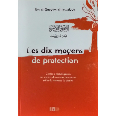 02-The ten means of protection, by Ibn al-Qayyim al-Jawziyya