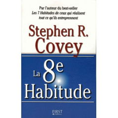 La 8e Habitude, de Stephen R. Covey