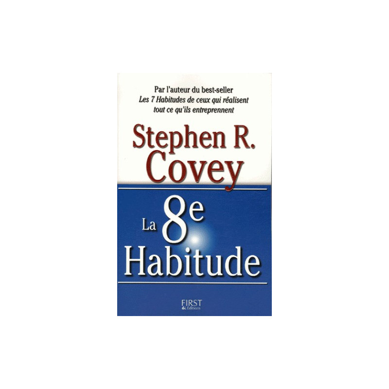 The 8th Habit, by Stephen R. Covey