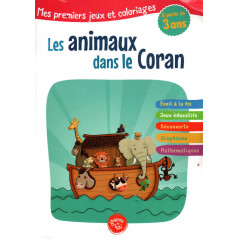 Les animaux dans le Coran- Mes premiers jeux et coloriages (À partir de 3 ans)