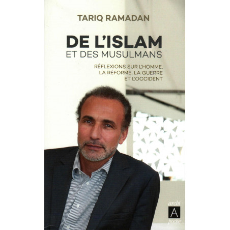 De l’islam et des musulmans, de Tariq Ramadan (Format de poche)