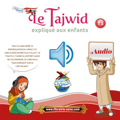 Audio - LE TAJWID EXPLIQUÉ AUX ENFANTS (Tome 1) d'après Farid Ouyalize (livre audio à télécharger)
