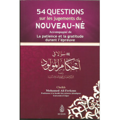 54 questions on the judgments of the newborn accompanied by patience and gratitude during the ordeal, by Mohamed Ali Ferkous