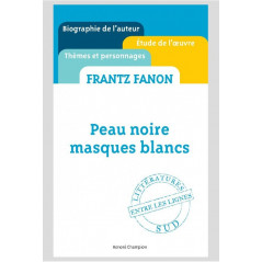 Frantz Fanon, Black Skin, White Masks, by Christiane Chaulet Achour