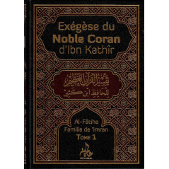 Exegesis of the Noble Koran of Ibn Kathîr (Universal)